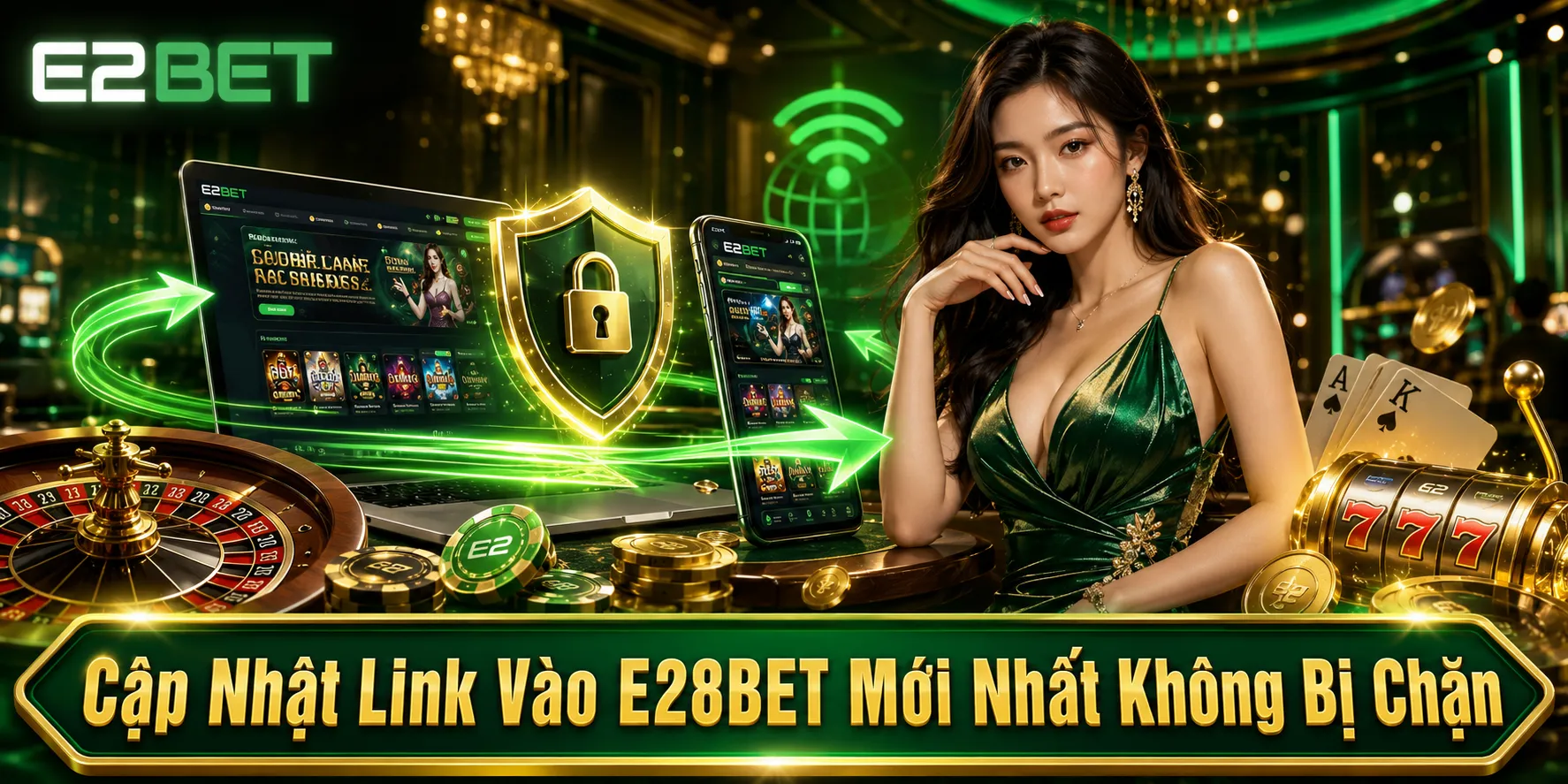 Cập Nhật Link Vào E28BET Mới Nhất Không Bị Chặn
